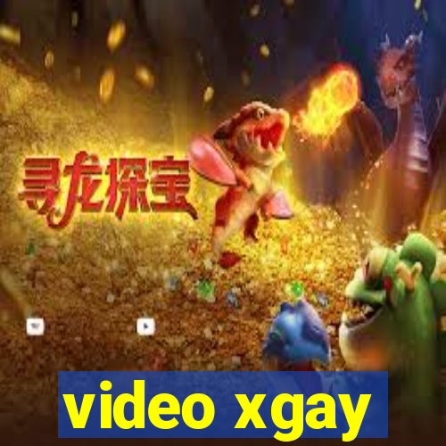 video xgay